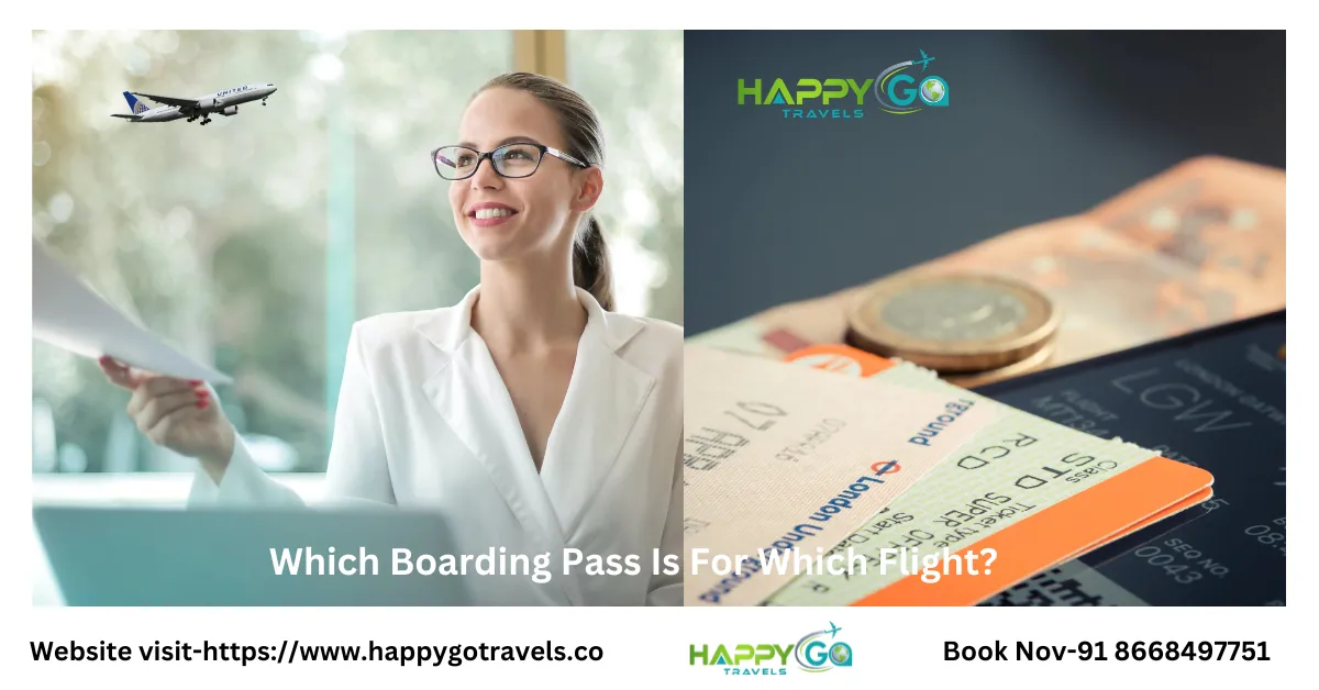 Which Boarding Pass Is For Which Flight?