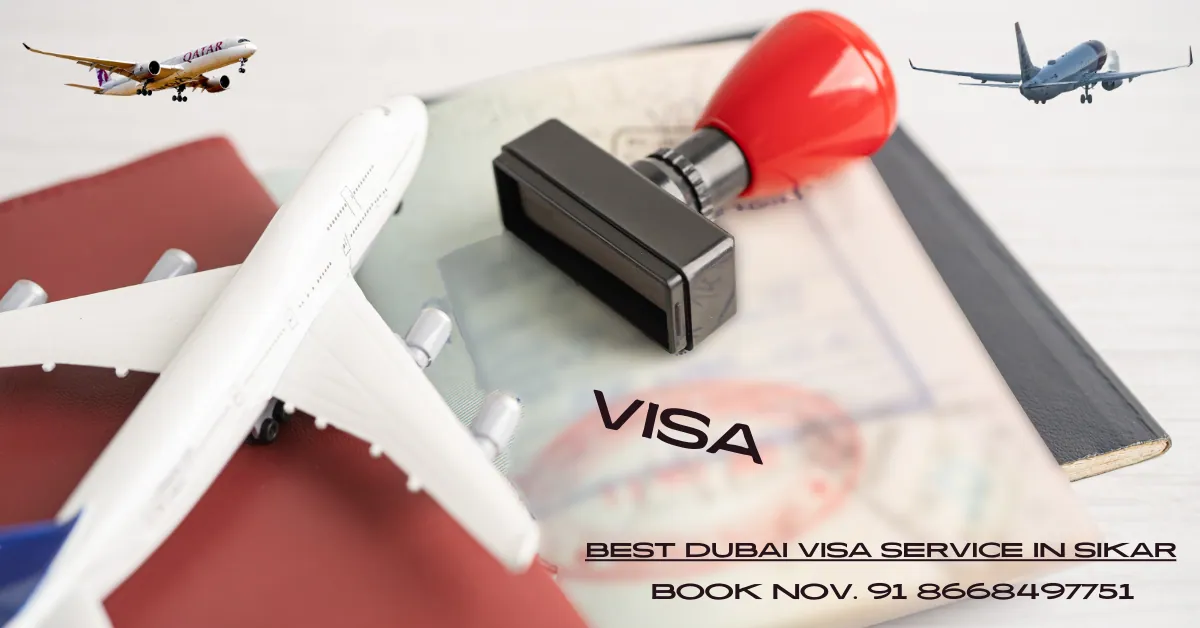 Dubai Visa Service In Sikar