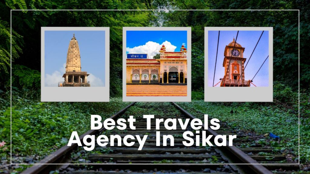 Best Travel Agency in Sikar